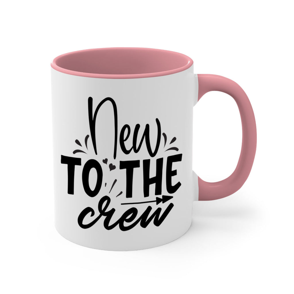 new to the crew Style 215#- baby2-Mug / Coffee Cup