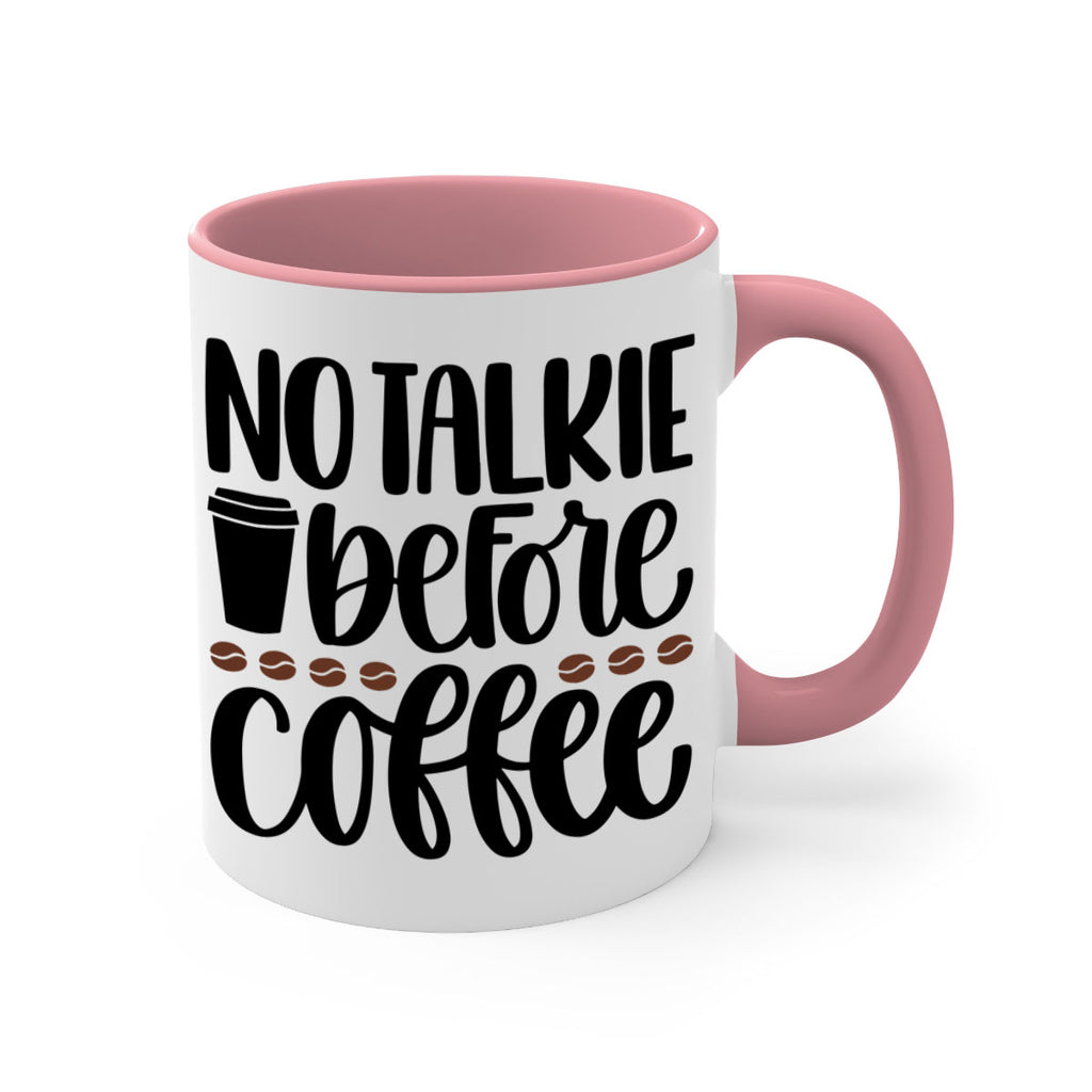 no talkie before coffee 59#- coffee-Mug / Coffee Cup