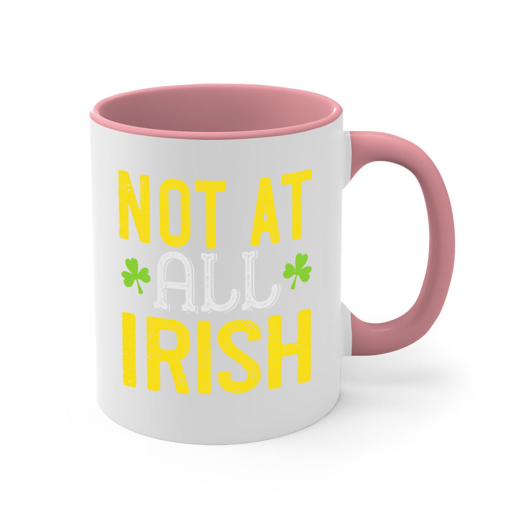 not at all irish Style 111#- St Patricks Day-Mug / Coffee Cup
