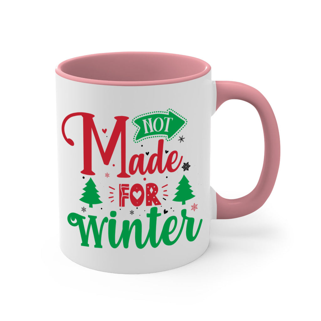 not made for winter style 547#- christmas-Mug / Coffee Cup