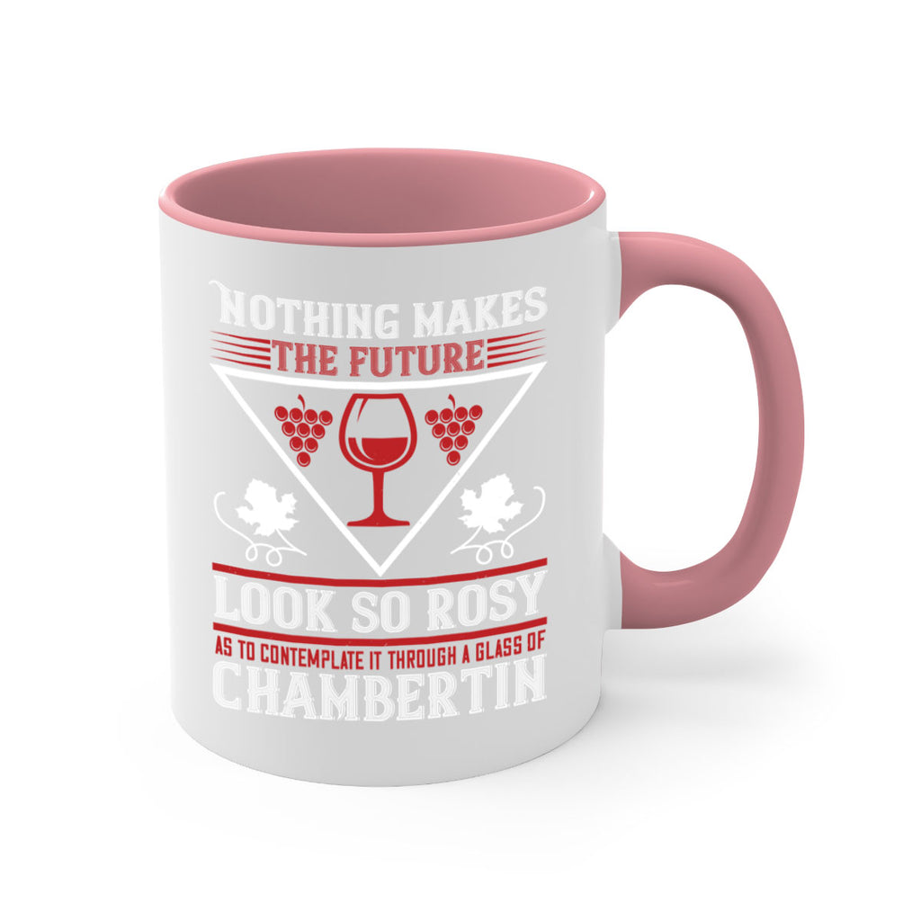 nothing makes the future 66#- wine-Mug / Coffee Cup