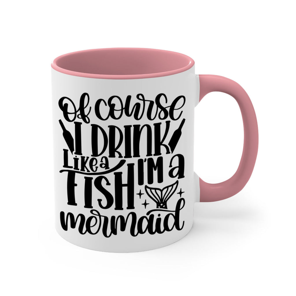 of course i drink like a fish 34#- wine-Mug / Coffee Cup