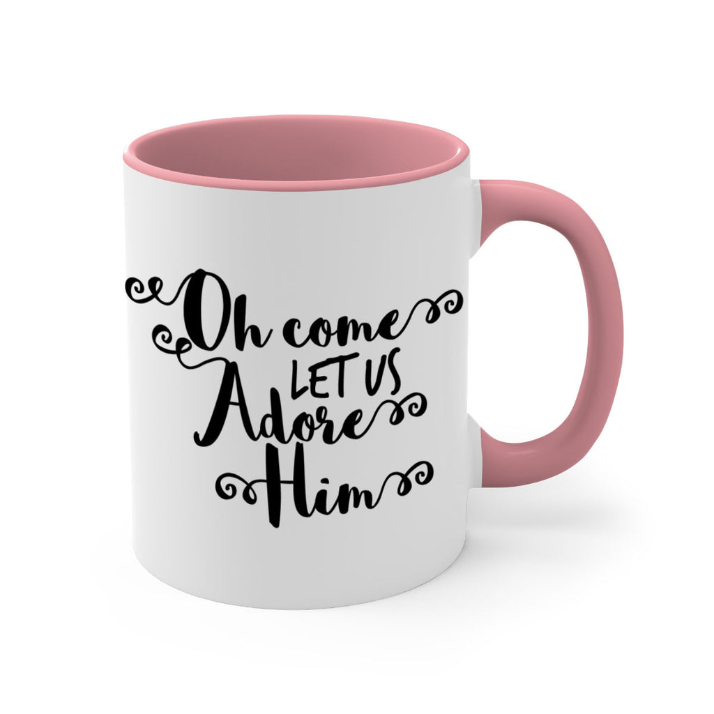 oh come let us adore him style 552#- christmas-Mug / Coffee Cup