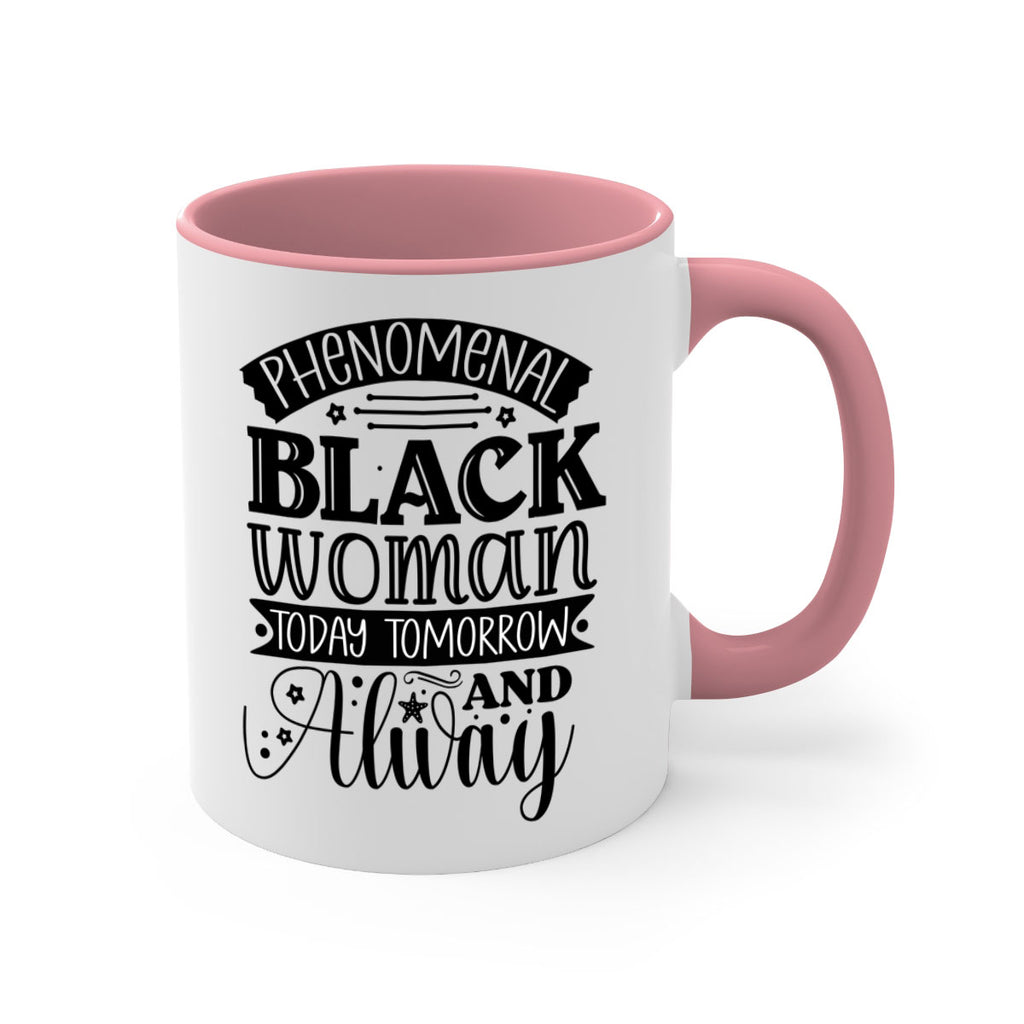 phenomenal black woman today tomorrow and always Style 16#- Black women - Girls-Mug / Coffee Cup