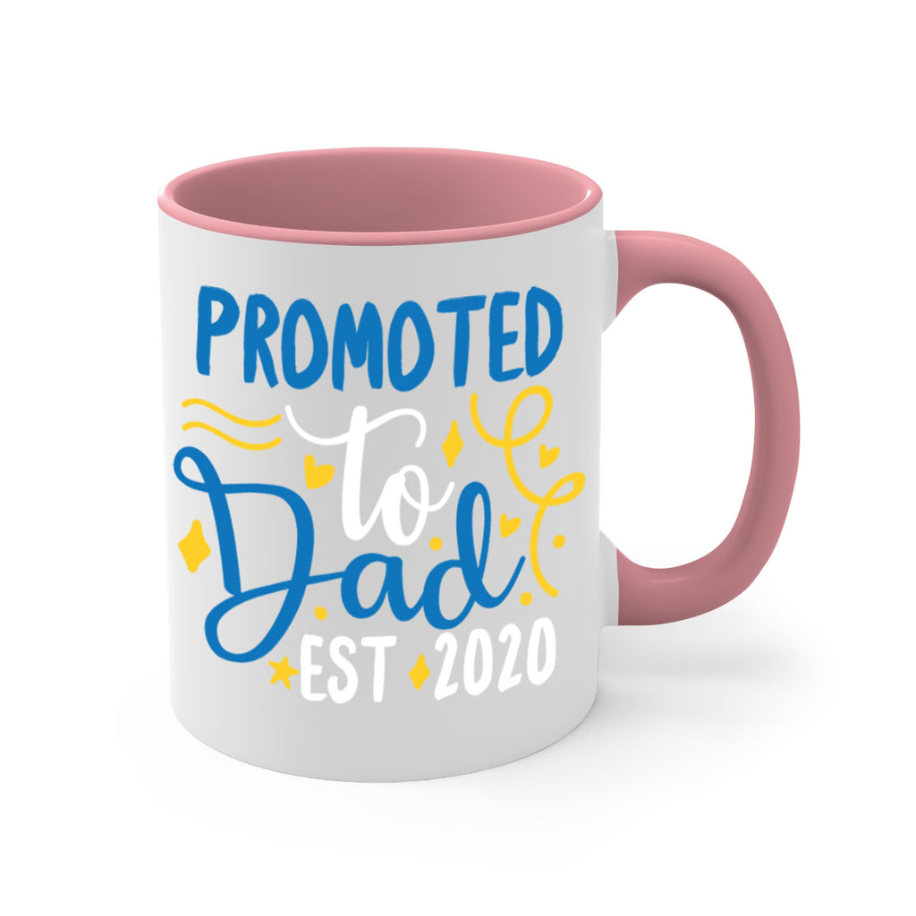 promoted to dad est 7#- fathers day-Mug / Coffee Cup