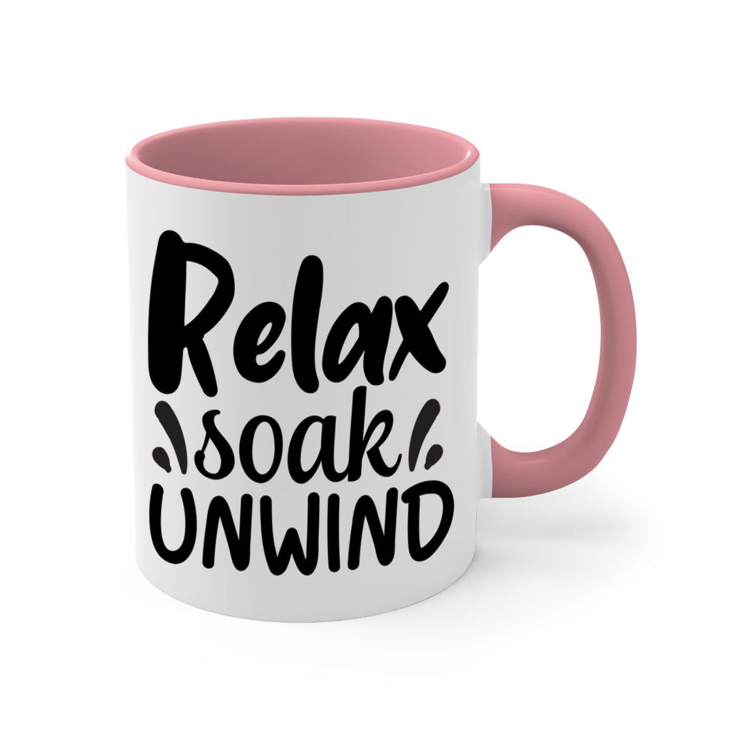 relax soak unwind 61#- bathroom-Mug / Coffee Cup