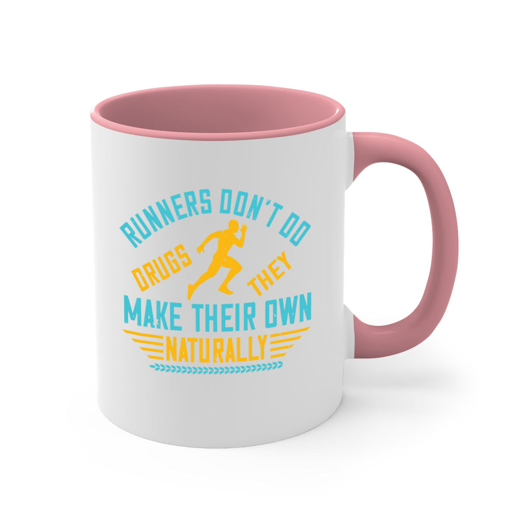 runners don’t do drugs they make their own naturally 24#- running-Mug / Coffee Cup