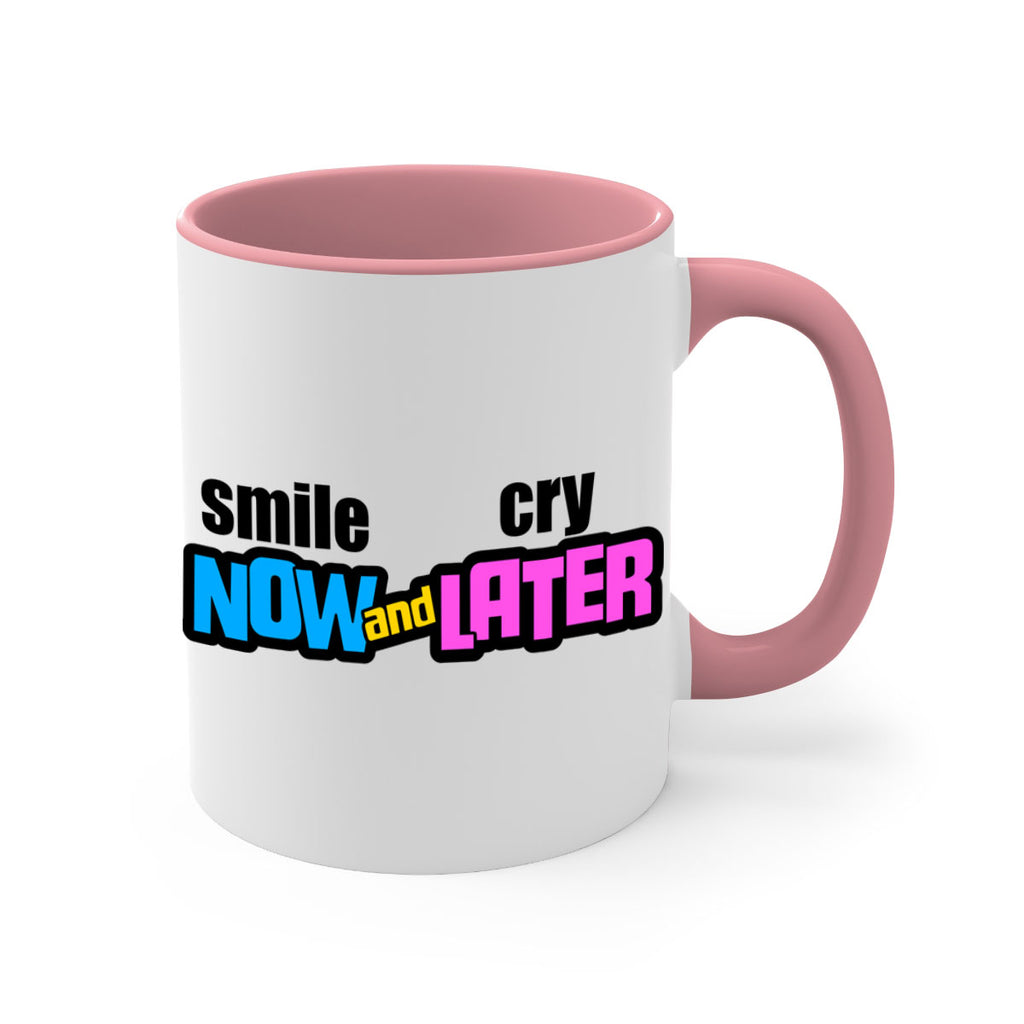 smile now and cry later 31#- black words - phrases-Mug / Coffee Cup