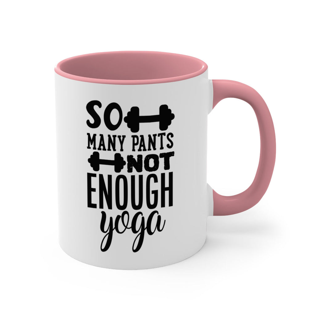 so many pants not enough yoga 20#- gym-Mug / Coffee Cup