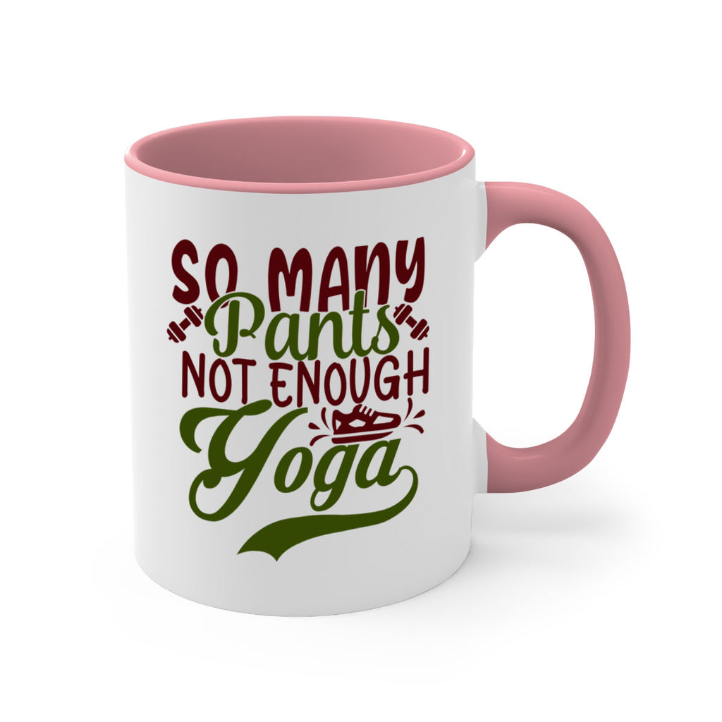 so many pants not enough yoga 21#- gym-Mug / Coffee Cup