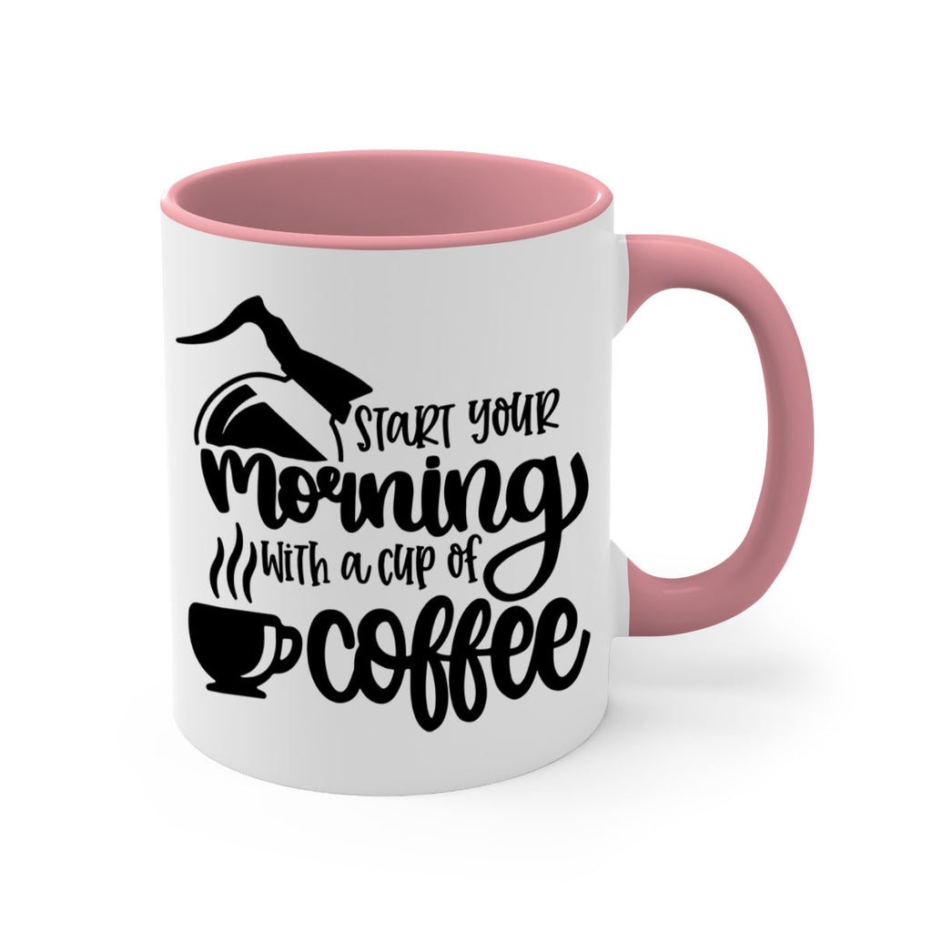 start your morning with a cup of coffee 29#- coffee-Mug / Coffee Cup