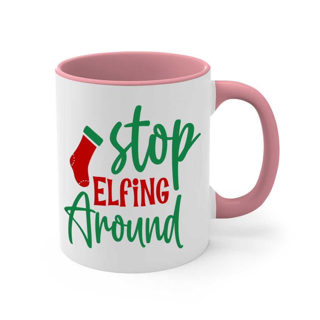 stop elfing around style 1183#- christmas-Mug / Coffee Cup