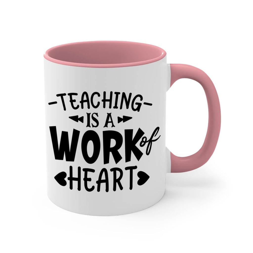 teaching it a work of heart Style 123#- teacher-Mug / Coffee Cup