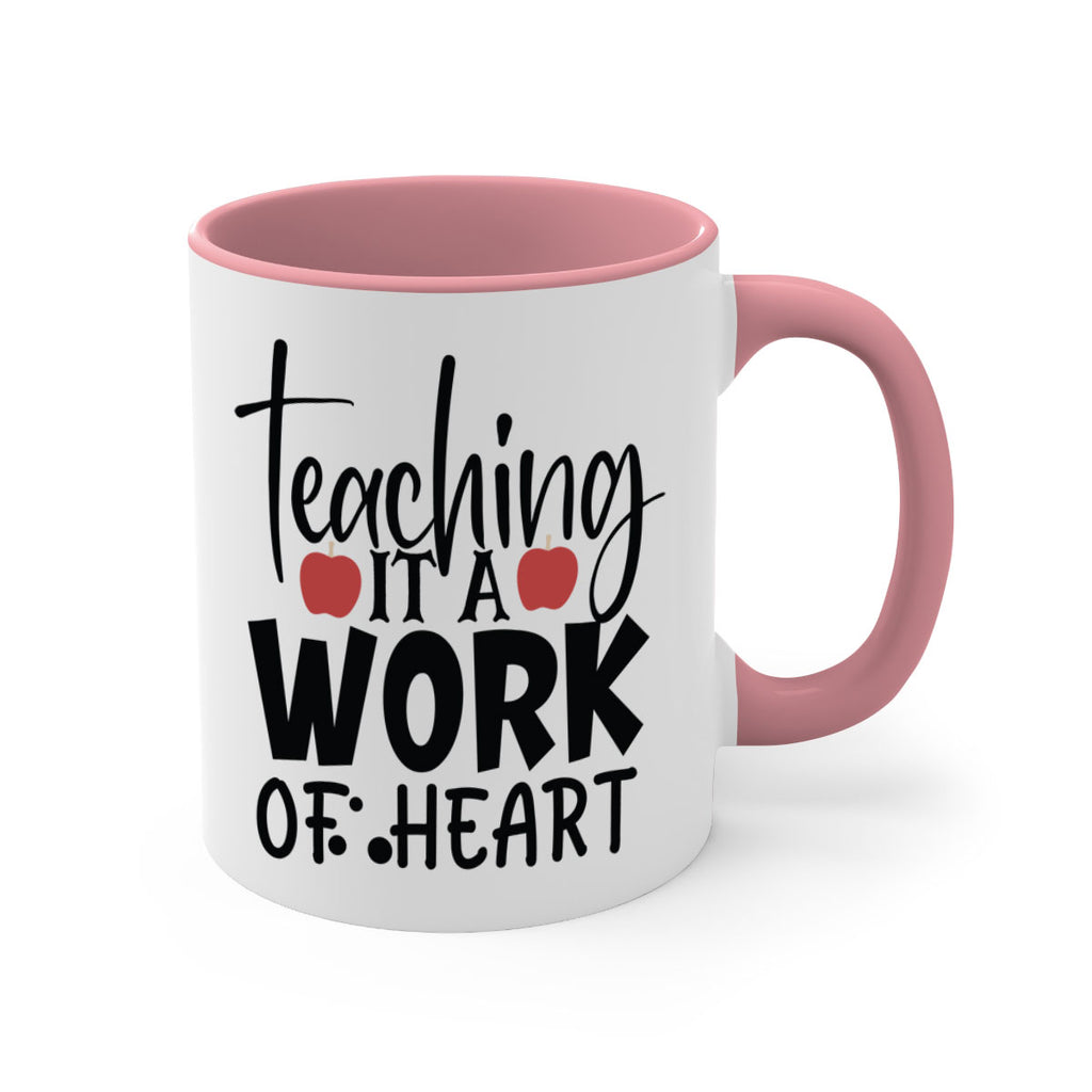 teaching it a work of heart Style 124#- teacher-Mug / Coffee Cup
