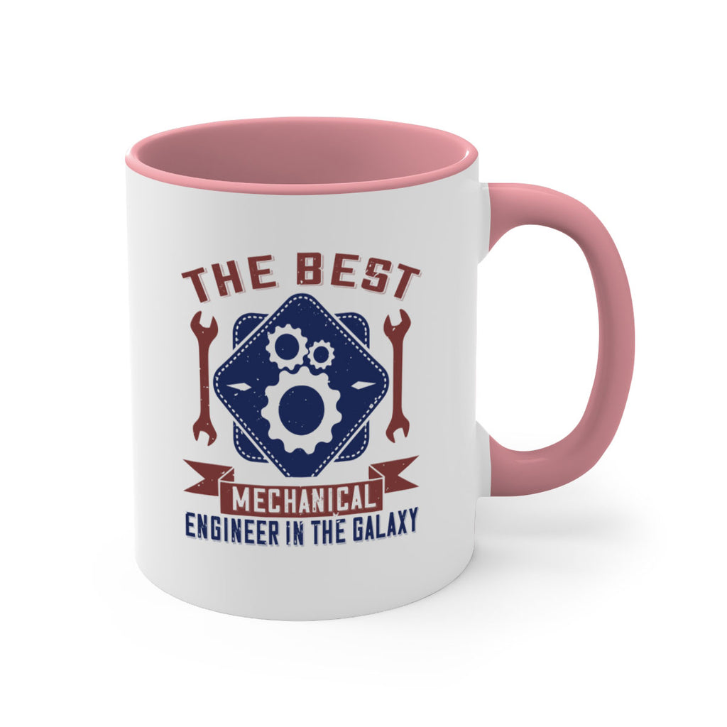 the best mechanical engineer in the glaxy Style 36#- engineer-Mug / Coffee Cup