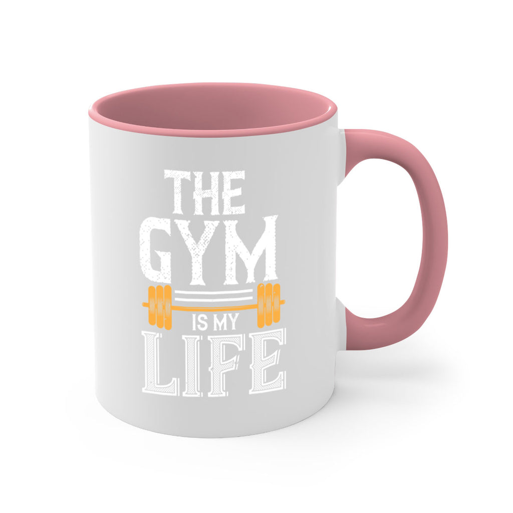 the gym is my life 65#- gym-Mug / Coffee Cup