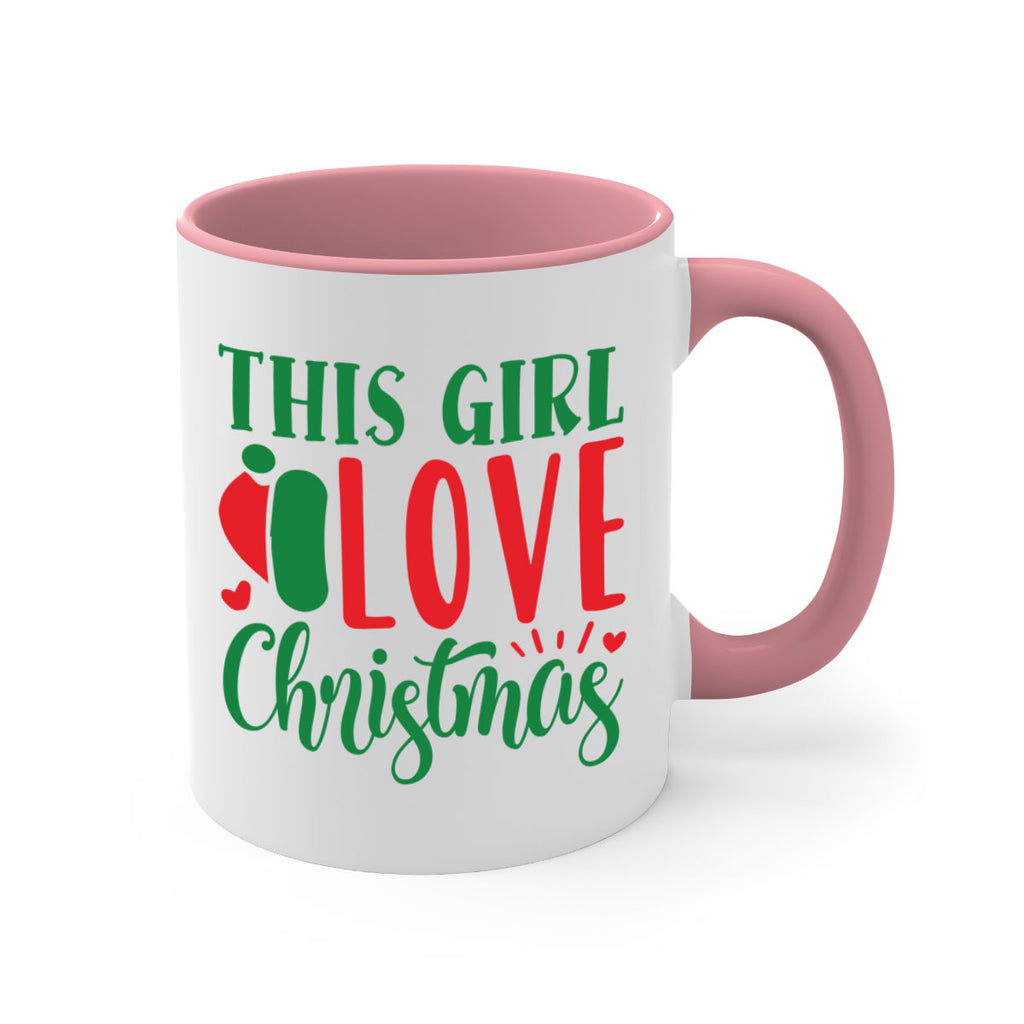 this girl love christmas style 1208#- christmas-Mug / Coffee Cup