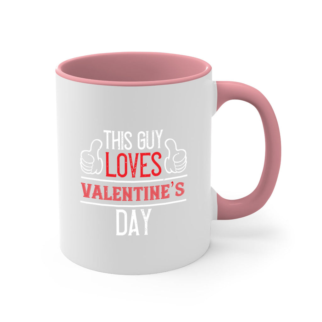 this guy loves valentines day 6#- valentines day-Mug / Coffee Cup