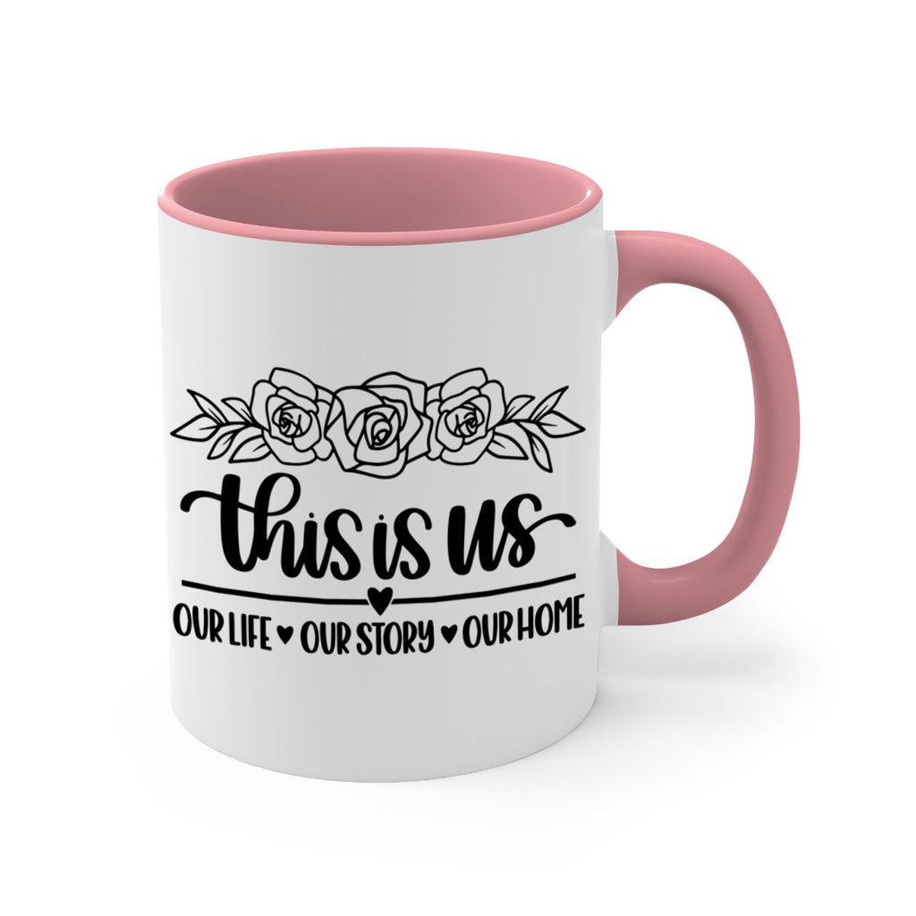 this is us our life our story our home 3#- home-Mug / Coffee Cup