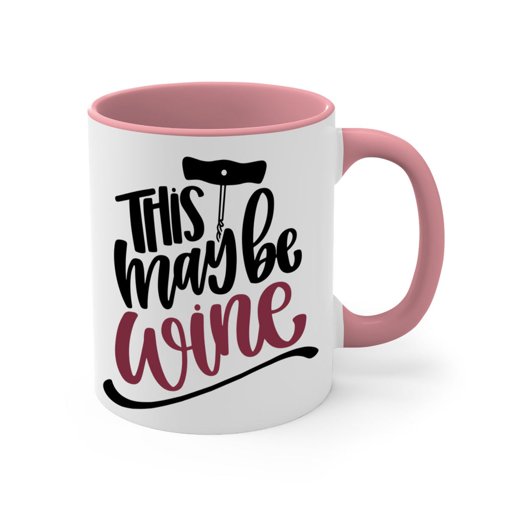 this may be wine 27#- wine-Mug / Coffee Cup