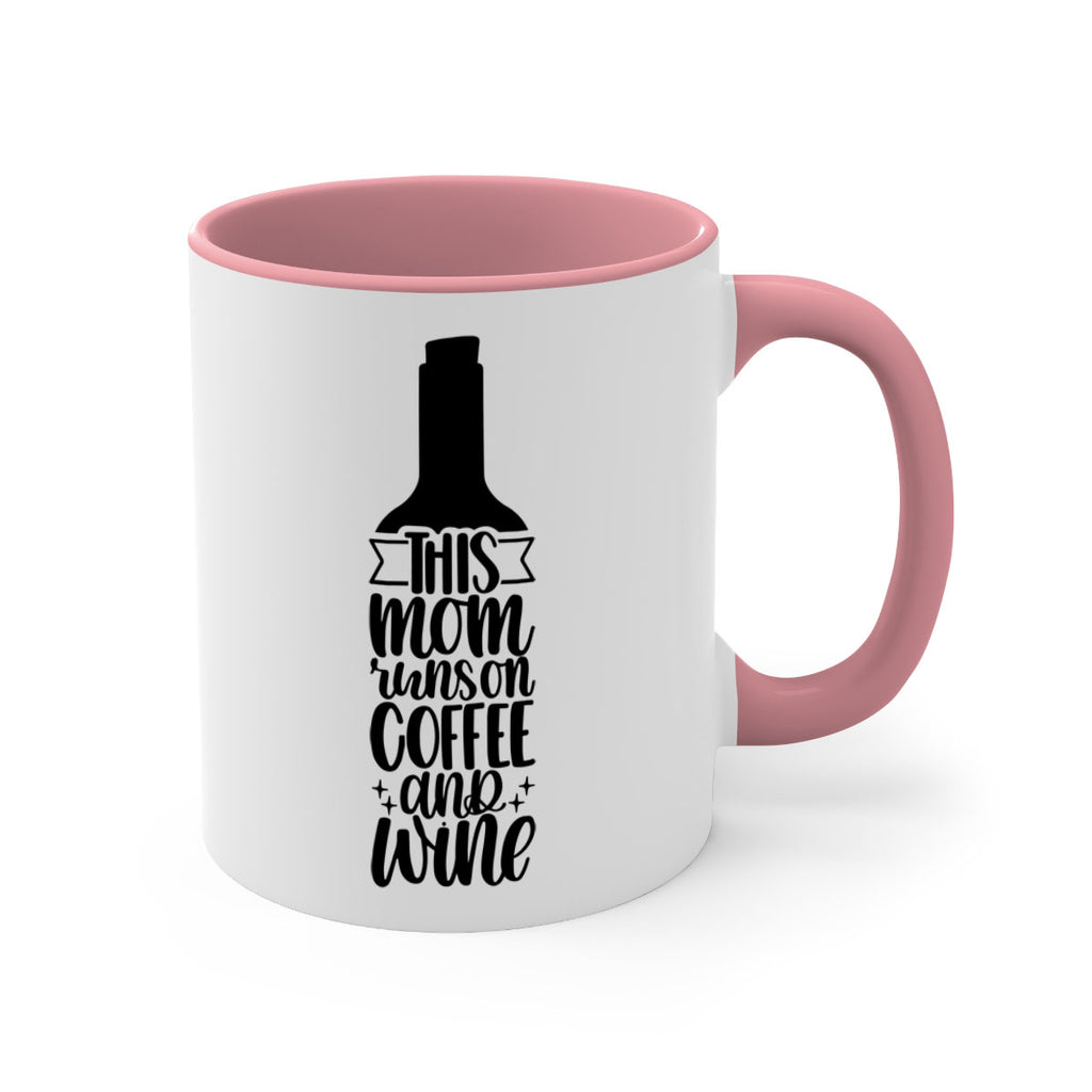 this mom runs on coffee and wine 16#- coffee-Mug / Coffee Cup