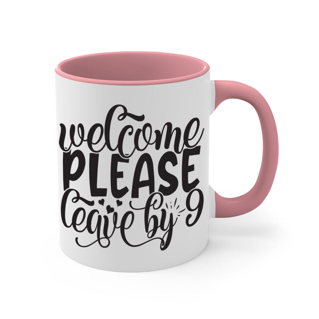 welcome please leave by 47#- home-Mug / Coffee Cup