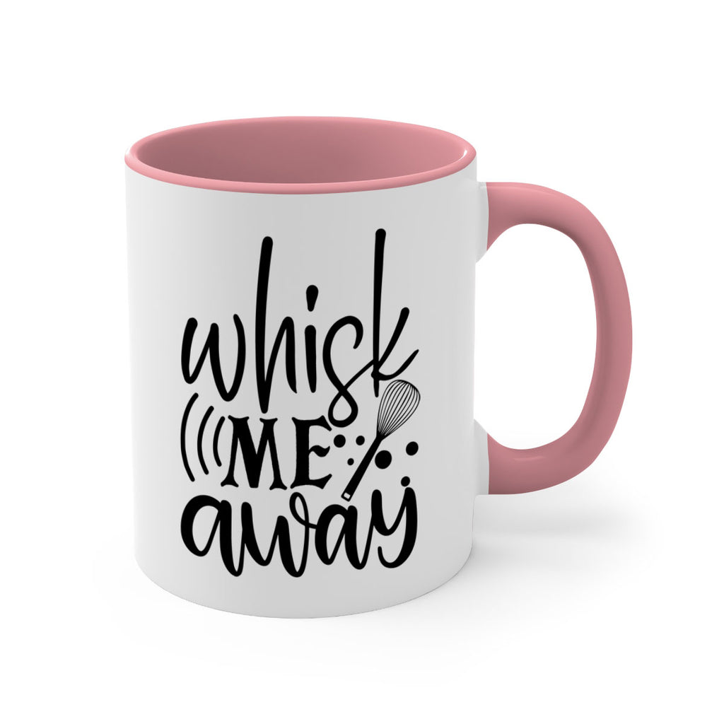 whisk me away 69#- kitchen-Mug / Coffee Cup