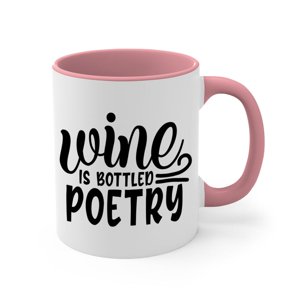 wine is bottled poetry 143#- wine-Mug / Coffee Cup