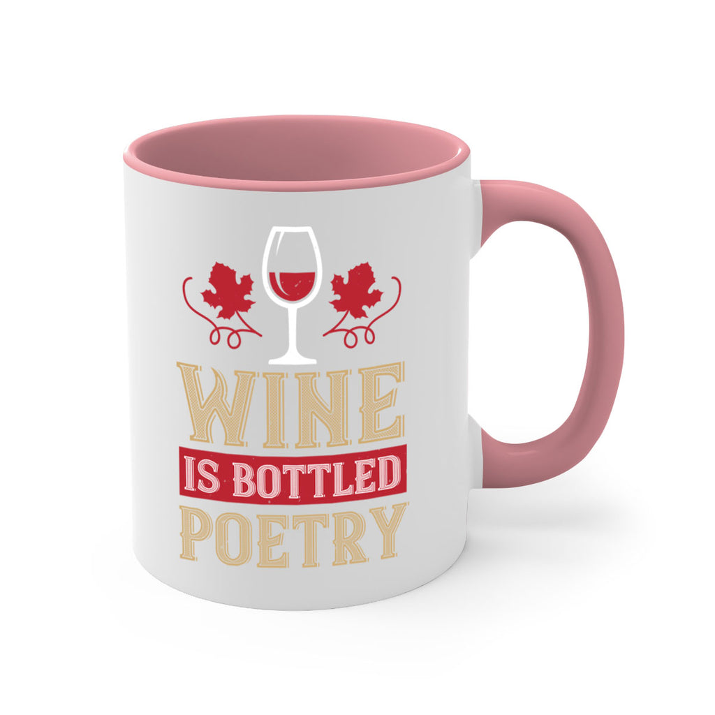 wine is bottled poetry 5#- wine-Mug / Coffee Cup