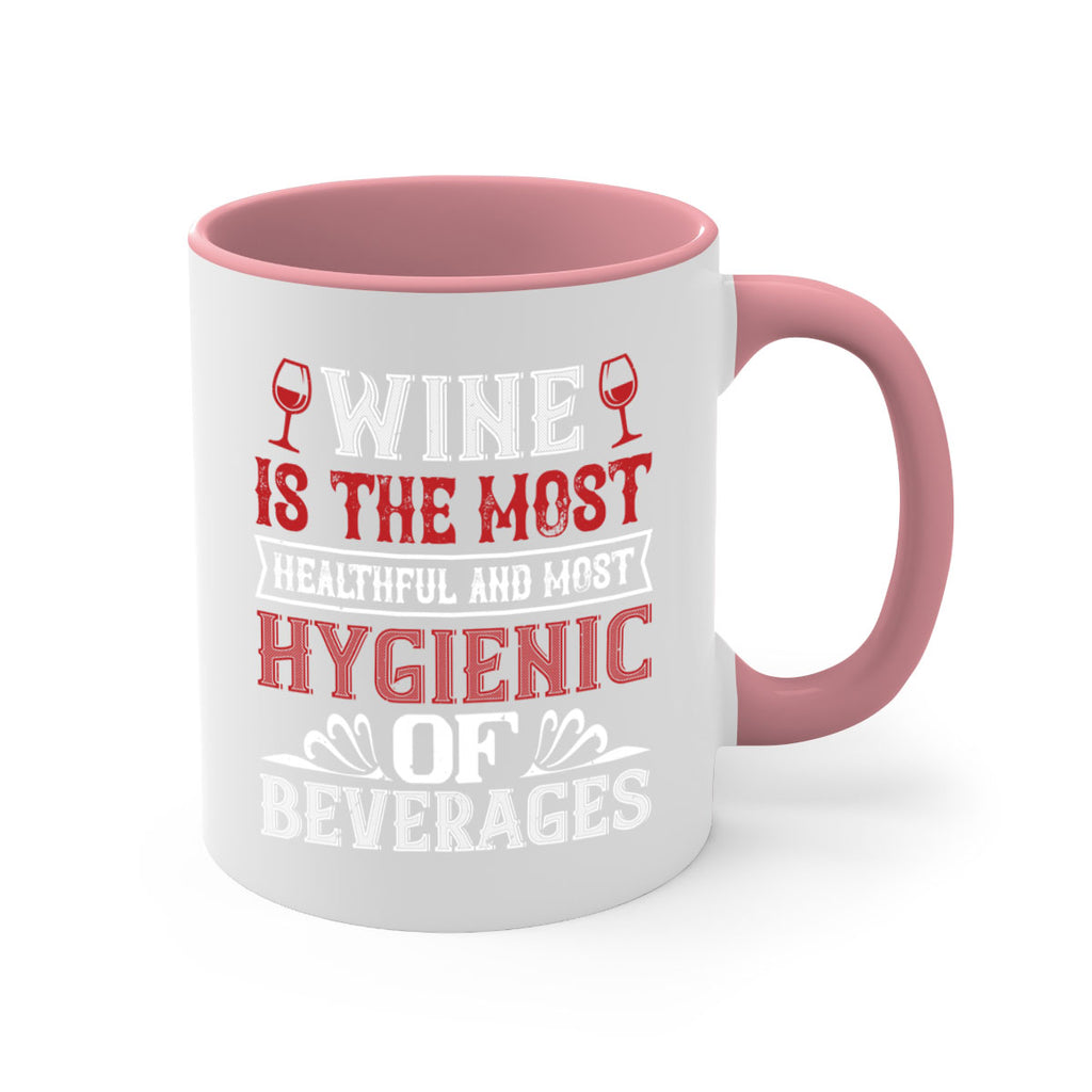 wine is the most healthful and most 2#- wine-Mug / Coffee Cup