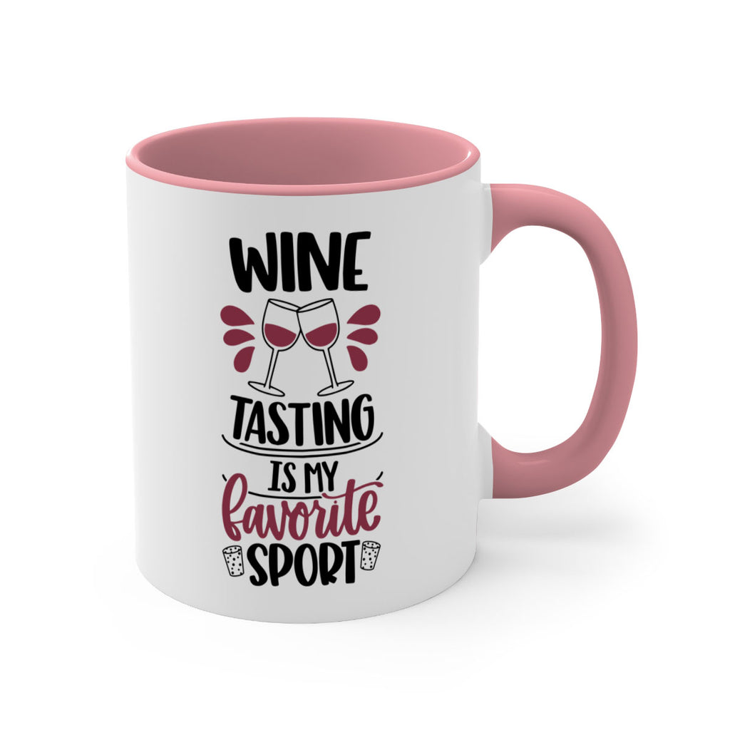 wine tasting is my favorite 17#- wine-Mug / Coffee Cup