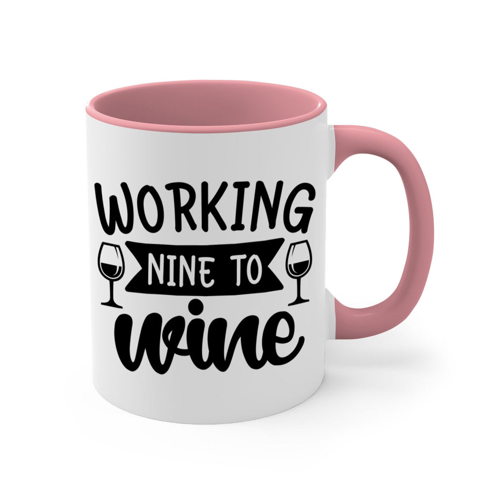 working nine to wine 140#- wine-Mug / Coffee Cup