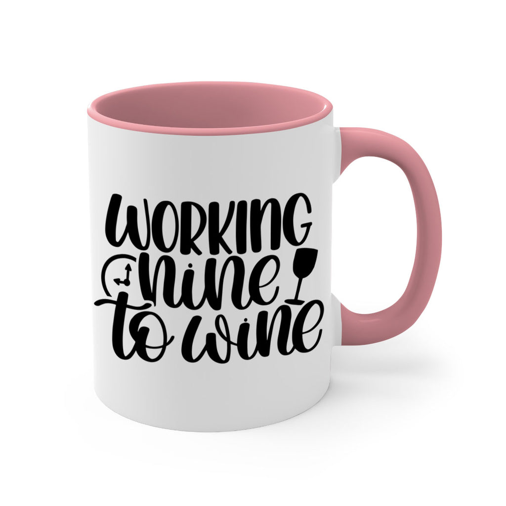 working nine to wine 15#- wine-Mug / Coffee Cup