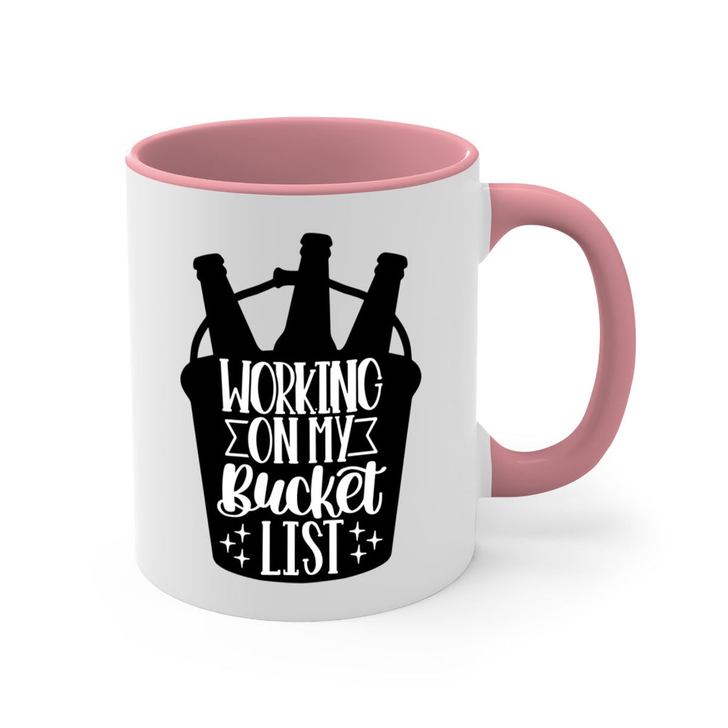 working on my bucket list 14#- beer-Mug / Coffee Cup