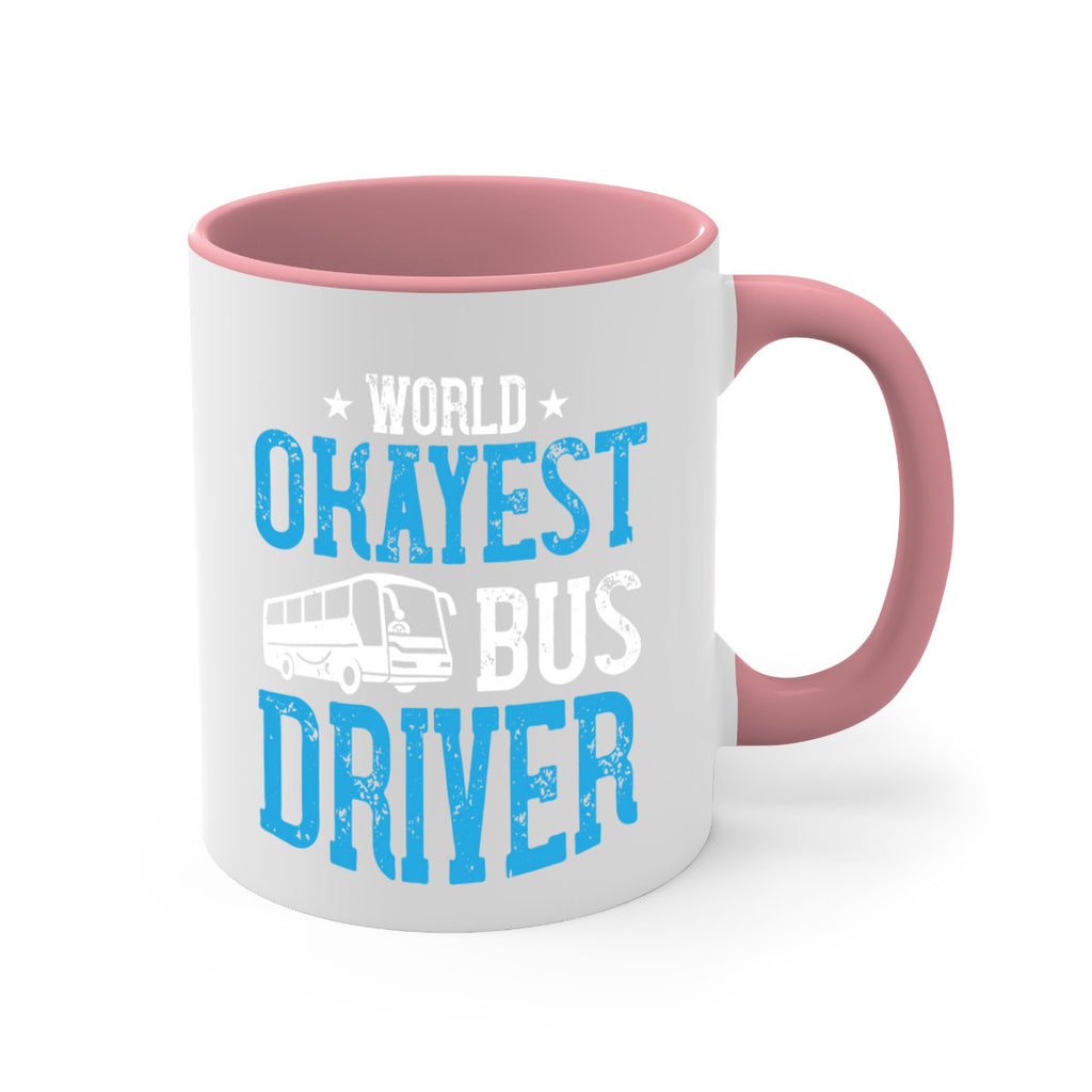 world okayest bus driver Style 5#- bus driver-Mug / Coffee Cup