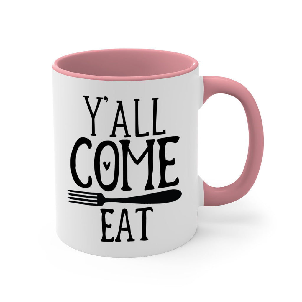 yall come eat 67#- kitchen-Mug / Coffee Cup