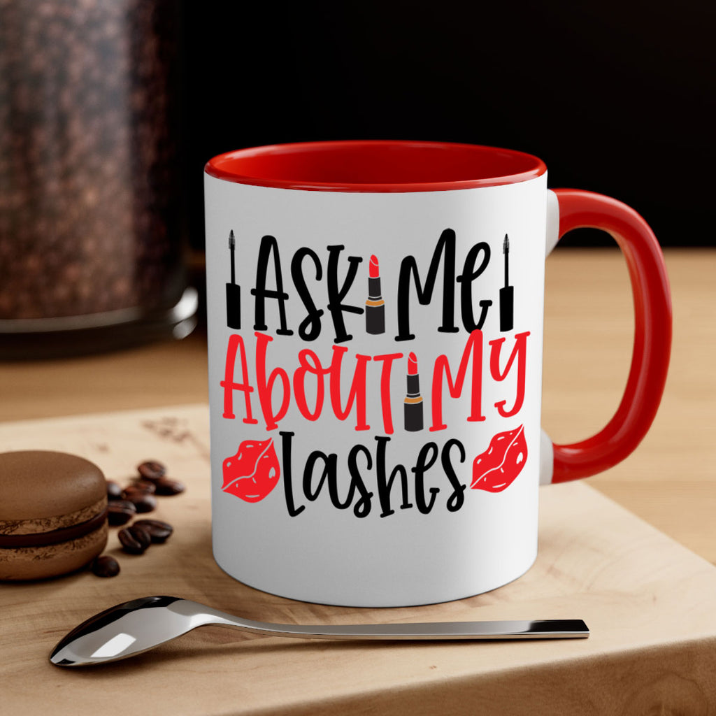 Ask Me About My Lashes Style 255#- makeup-Mug / Coffee Cup