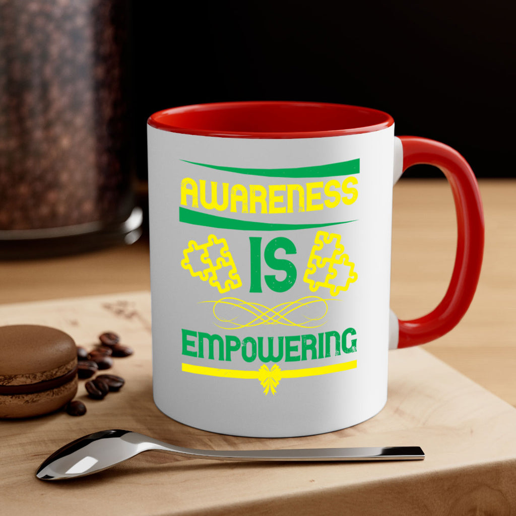 Awareness is empowering Style 4#- Self awareness-Mug / Coffee Cup