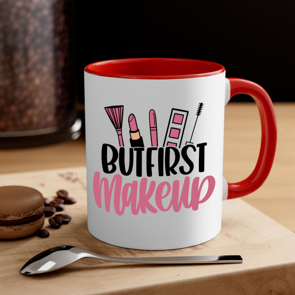 But First Makeup Style 115#- makeup-Mug / Coffee Cup