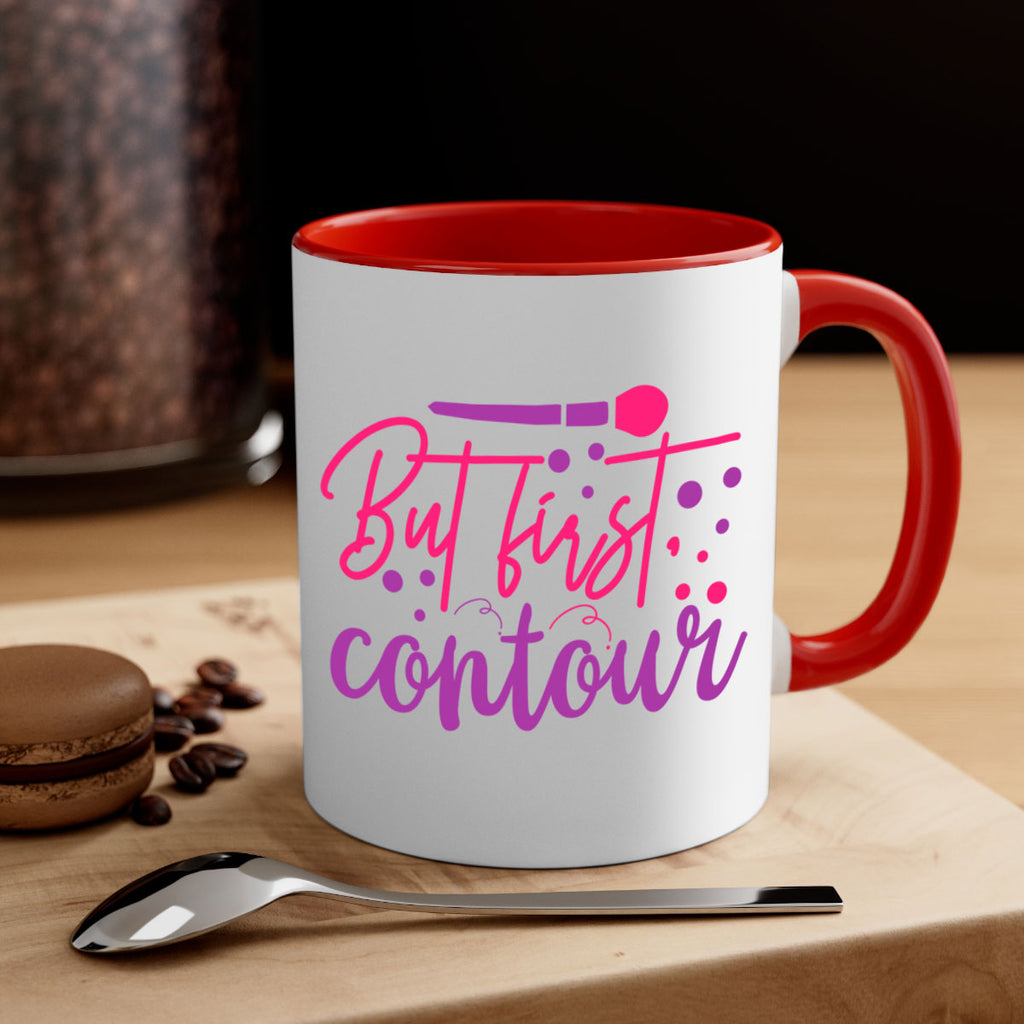 But first contour Style 245#- makeup-Mug / Coffee Cup