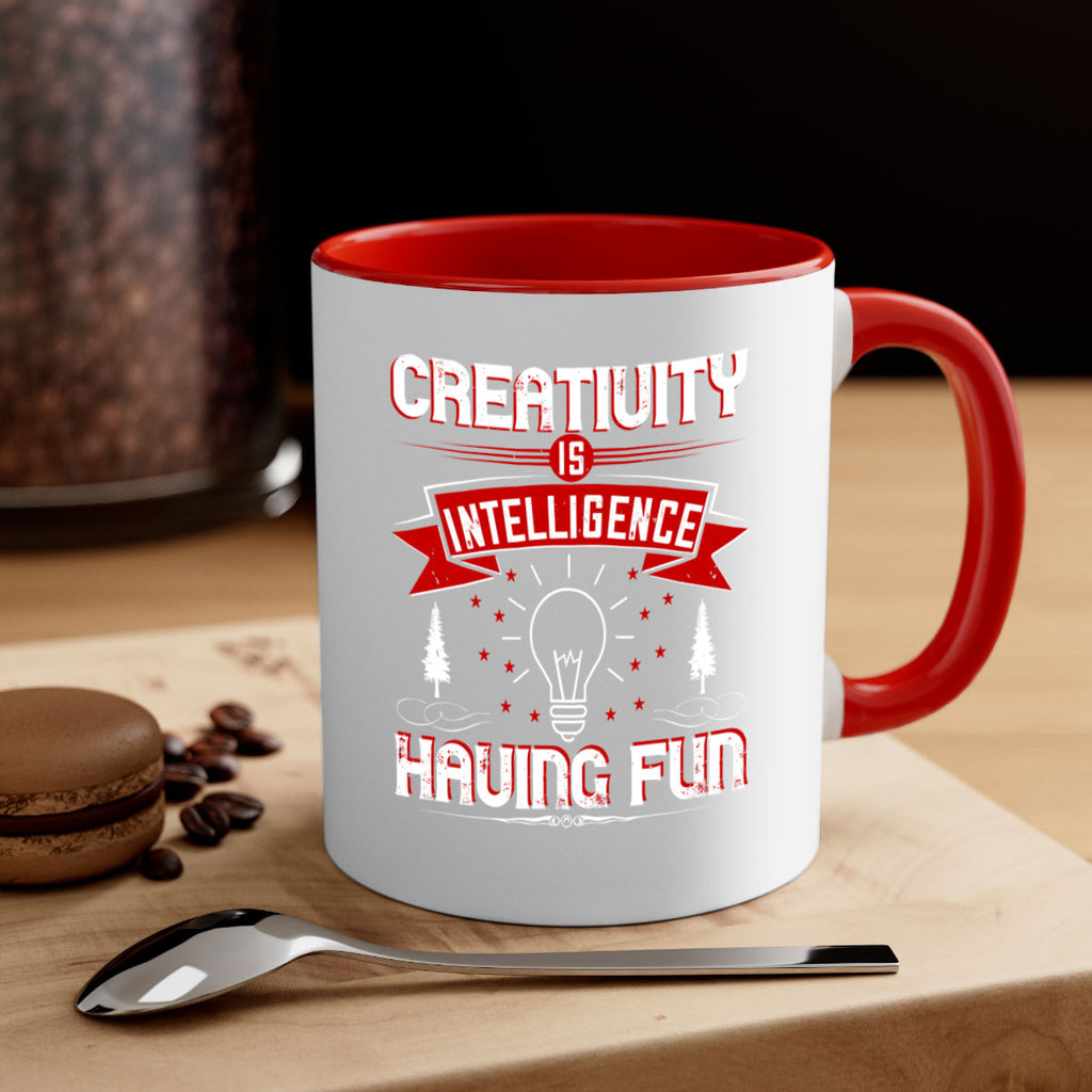 Creativity Is Intelligence Having Fun Style 49#- motivation-Mug / Coffee Cup