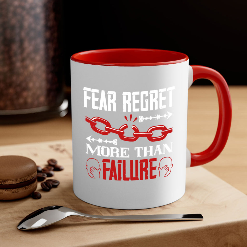 Fear regret more than failure Style 38#- dentist-Mug / Coffee Cup