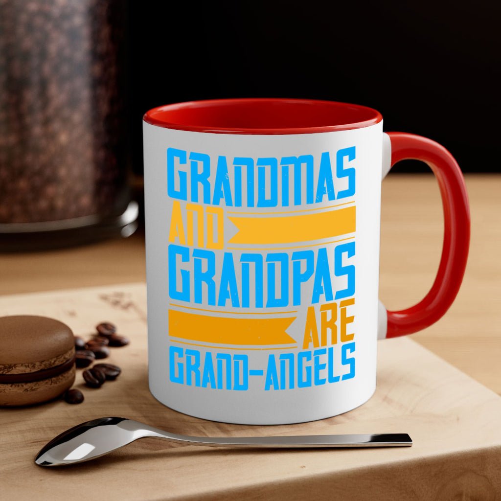 Grandmas and grandpas are grandangels 89#- grandma-Mug / Coffee Cup