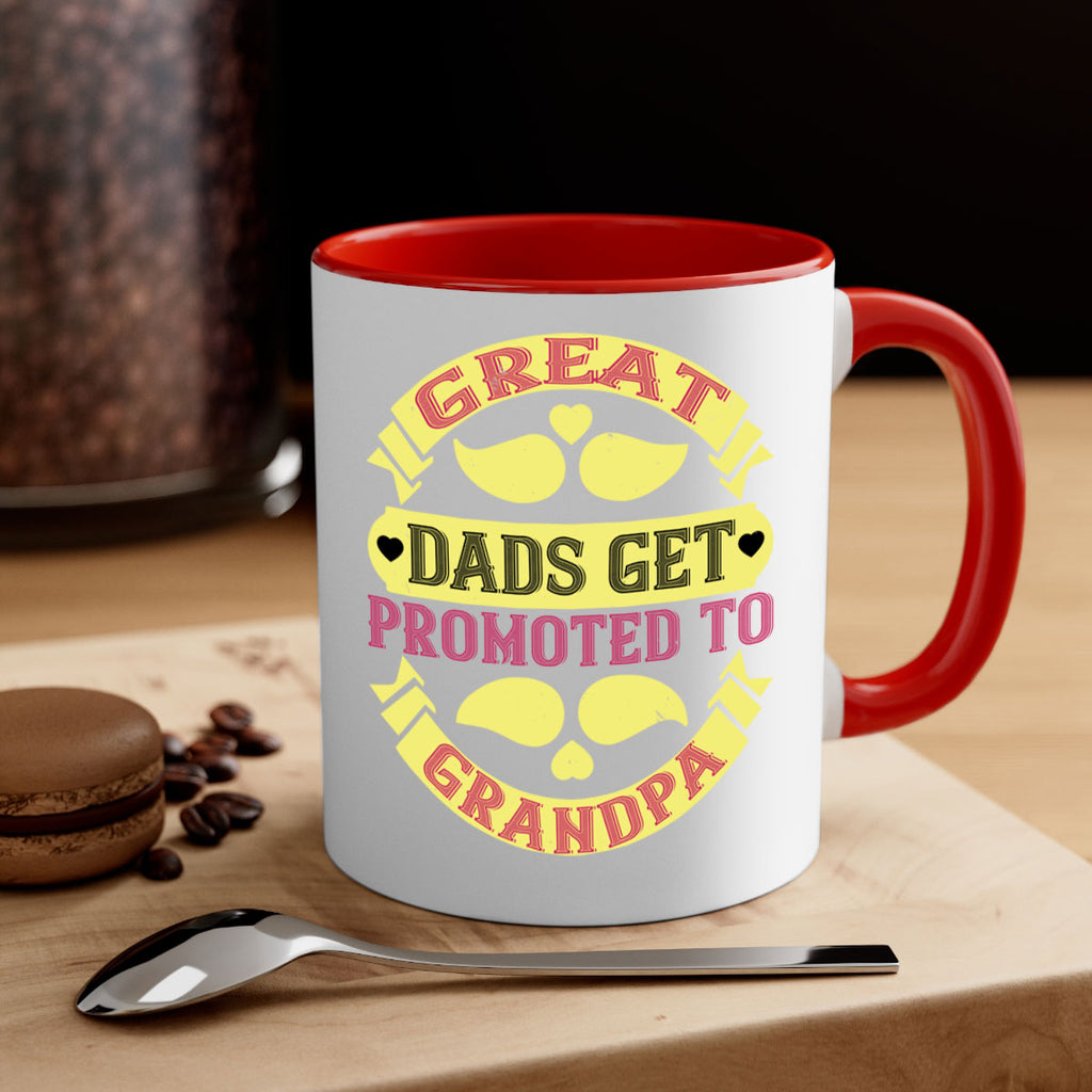 Great dads get promoted 95#- grandpa-Mug / Coffee Cup