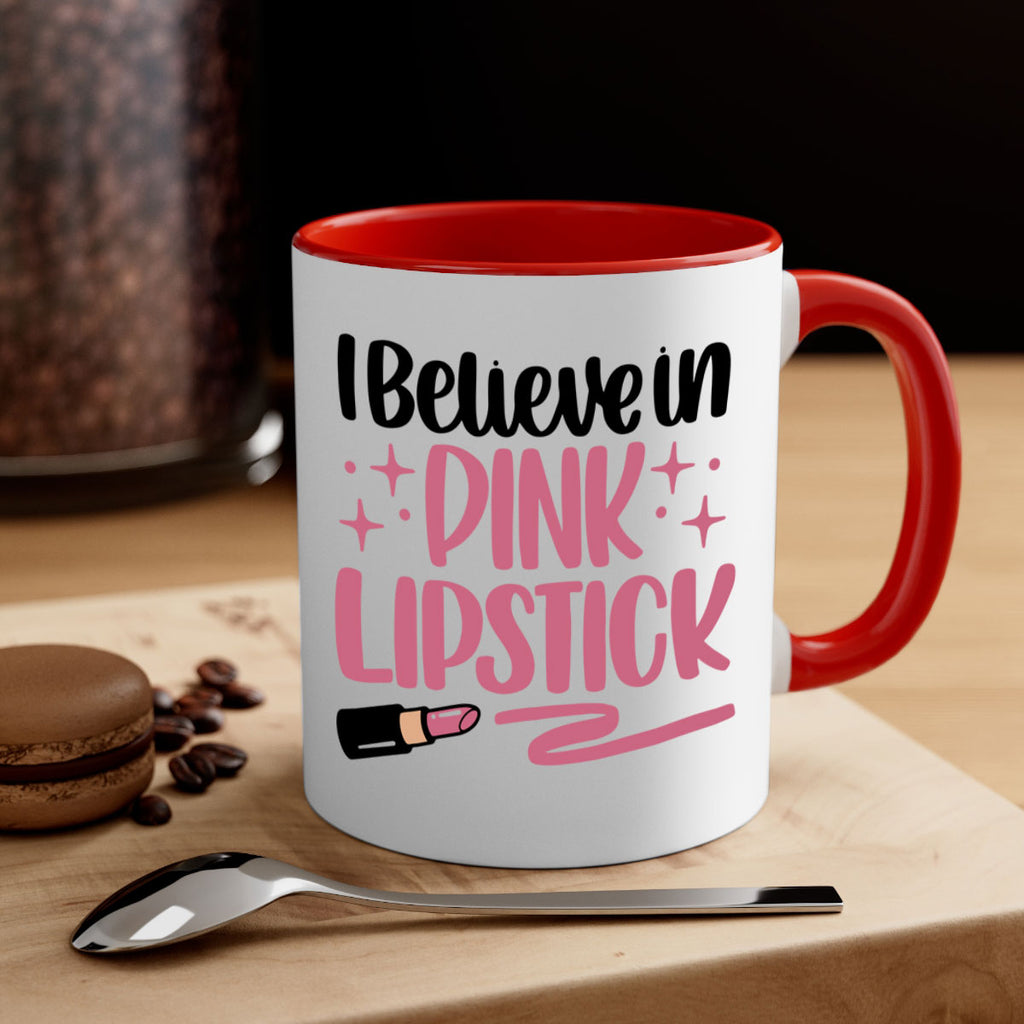 I Believe In Pink Lipstick Style 85#- makeup-Mug / Coffee Cup