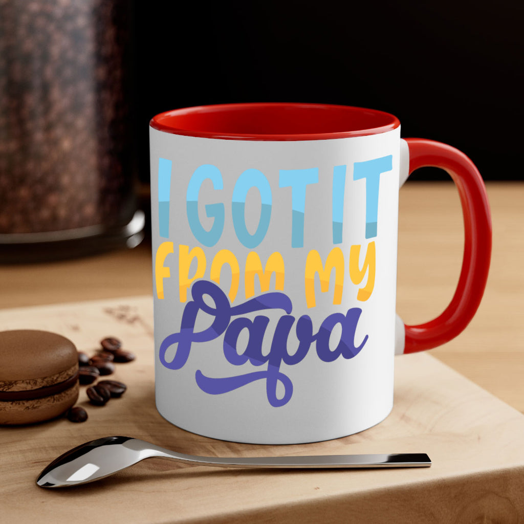 I Got It From My Papa Style 252#- baby2-Mug / Coffee Cup