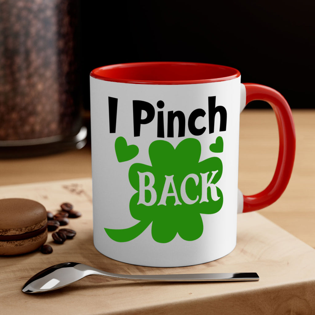 I Pinch Back Style 158#- St Patricks Day-Mug / Coffee Cup