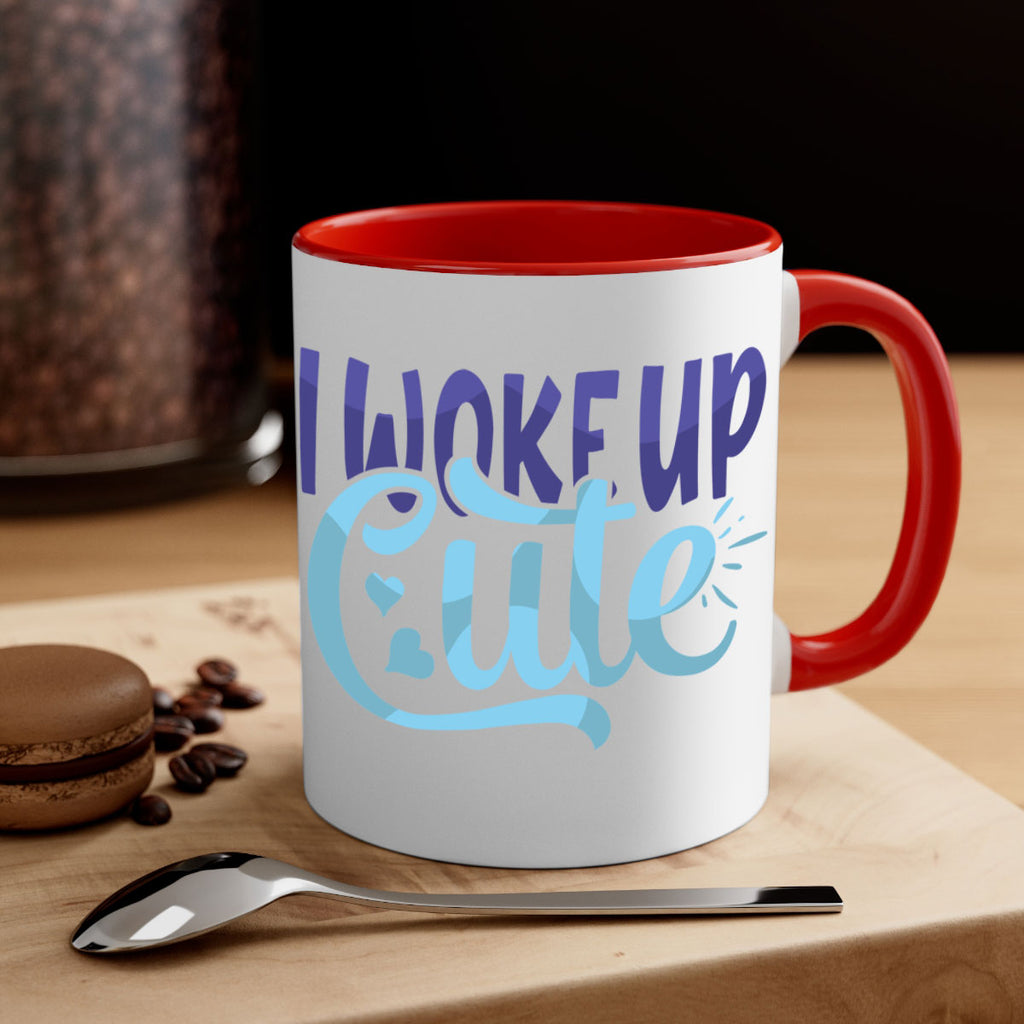 I Woke Up Cute Style 246#- baby2-Mug / Coffee Cup