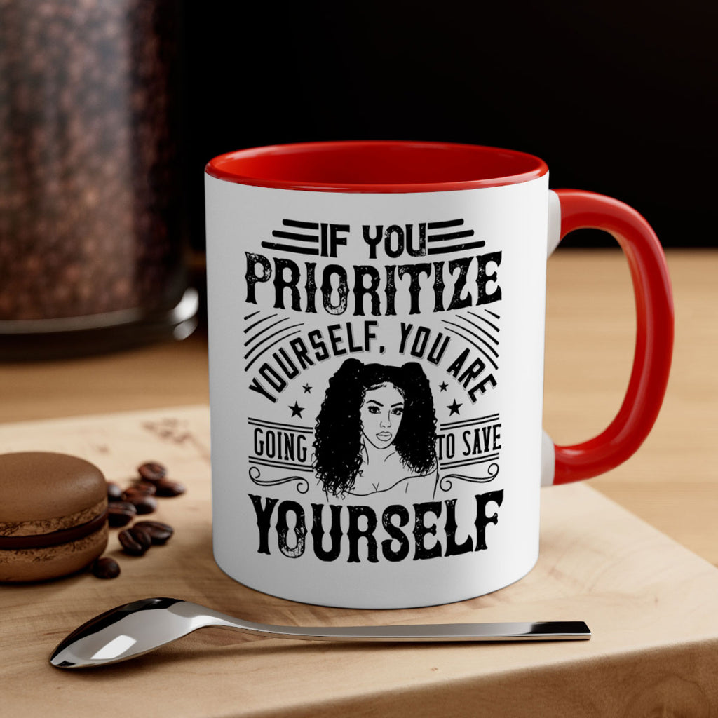 If you prioritize yourself you are going to save yourself Style 3#- Afro - Black-Mug / Coffee Cup