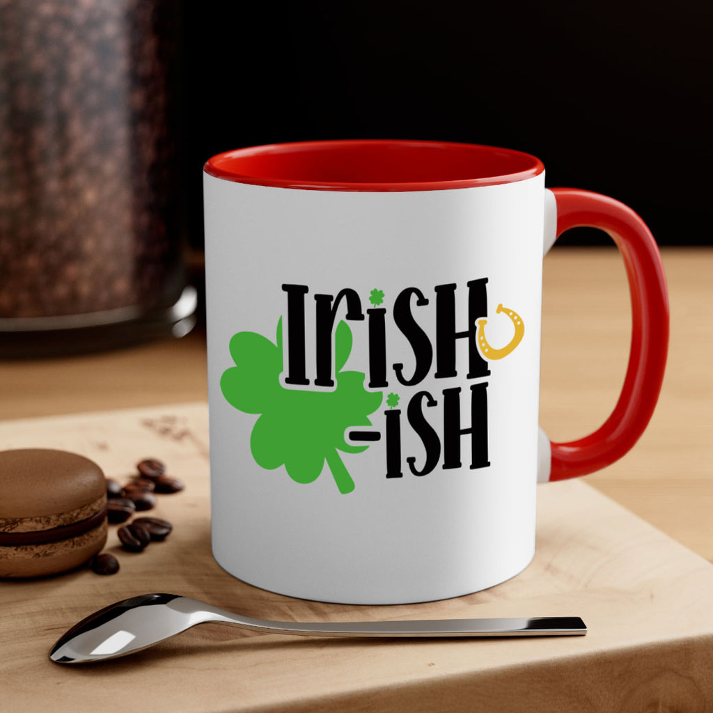 Irishish Style 78#- St Patricks Day-Mug / Coffee Cup